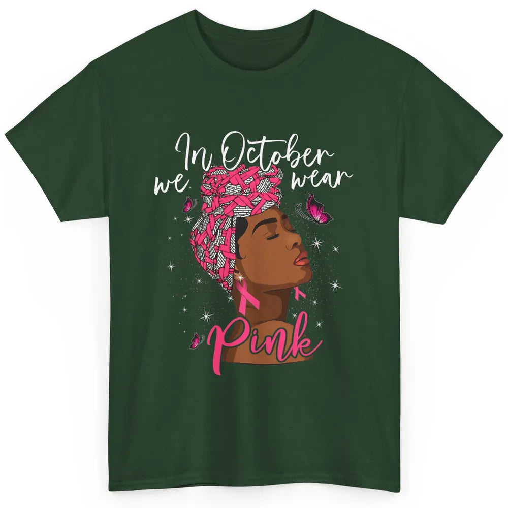 Afro Melanin Lady October Wear Pink Breast Cancer Awareness Classic Unisex T-Shirt