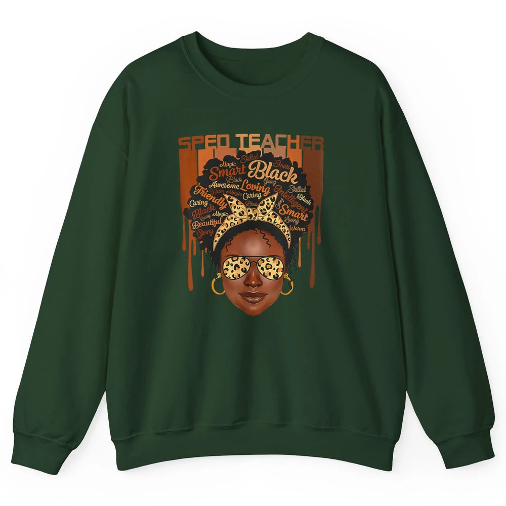 Black Woman Sped Teacher Afro Melanin Special Education SLP Unisex Crewneck Sweatshirt