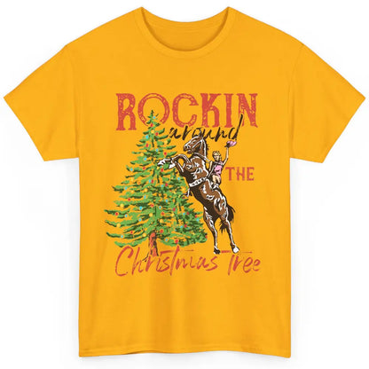 Funny Cowgirl Horsing Rocking Around Christmas Tree Western Classic Unisex T-Shirt