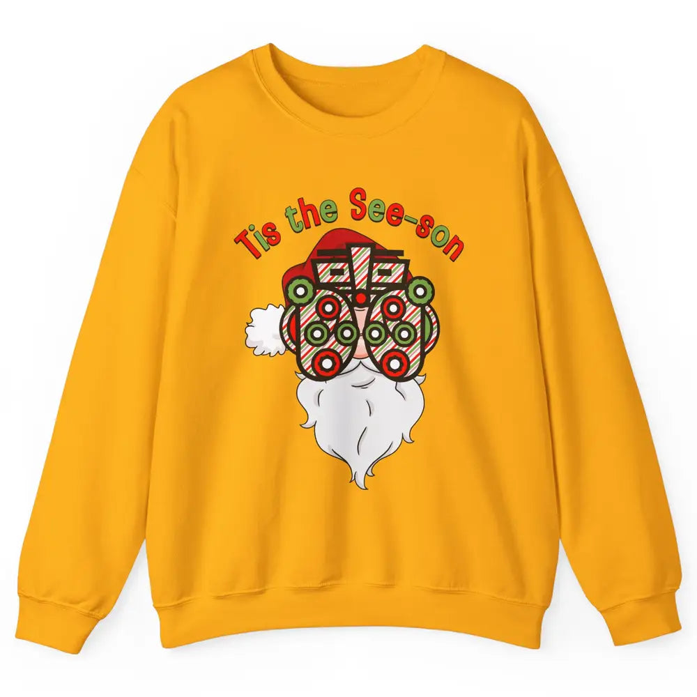 Funny Optometrist Santa Phoropter Tis The See-son Christmas Unisex Crewneck Sweatshirt