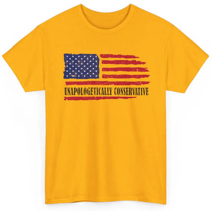 US Flag Unapologetically Conservative July 4th US Patriots Classic Unisex T-Shirt