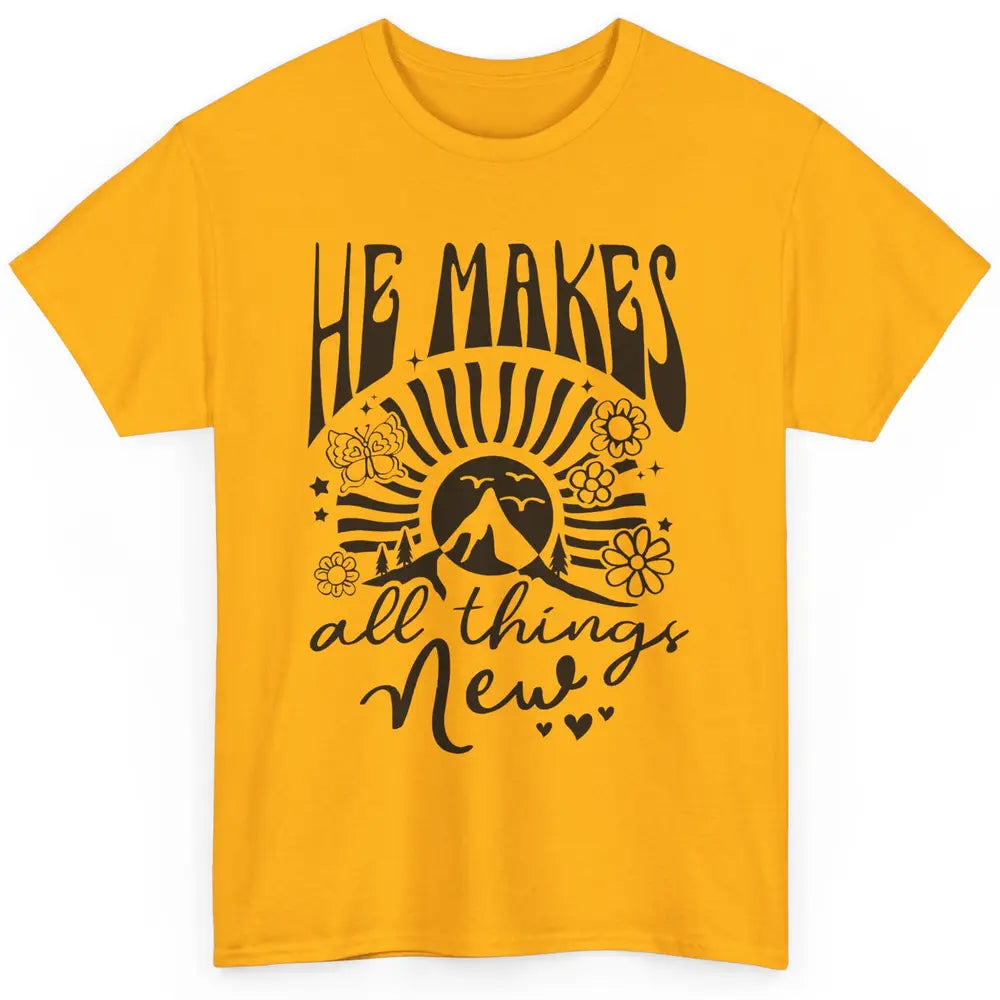 Christian Faith He Makes All Things New Bible Religious Classic Unisex T-Shirt