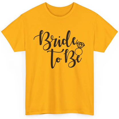 Bride To Be Wedding Ring Future Mrs. Engagement Bachelorette Classic Unisex T-Shirt