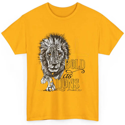 Bold As Lion Of Judah Bible Verse Christian Faith Religious Classic Unisex T-Shirt