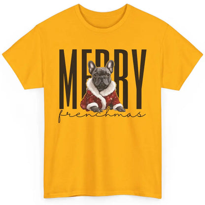 Funny French Bulldog Merry Frenchmas Christmas Dog Mom Classic Unisex T-Shirt