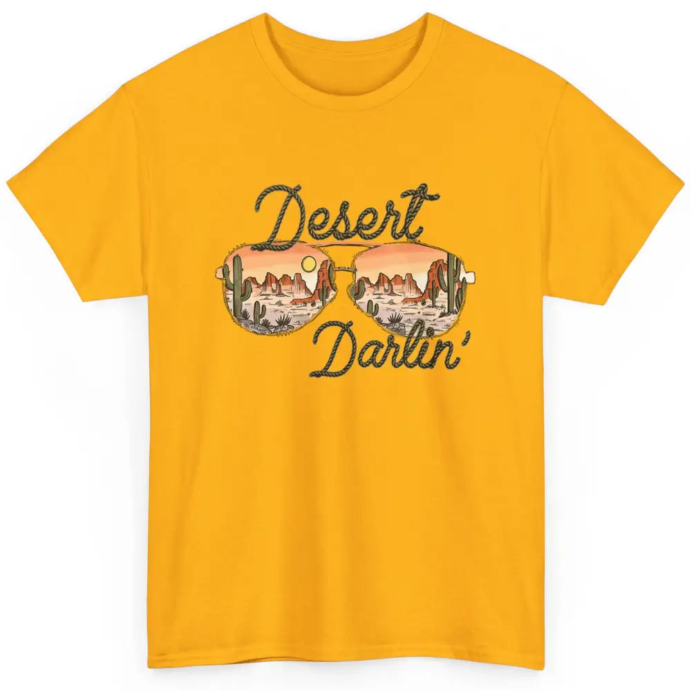 Desert Girl Sunglasses Desert Darlin' Cactus Western Cowgirl Classic Unisex T-Shirt