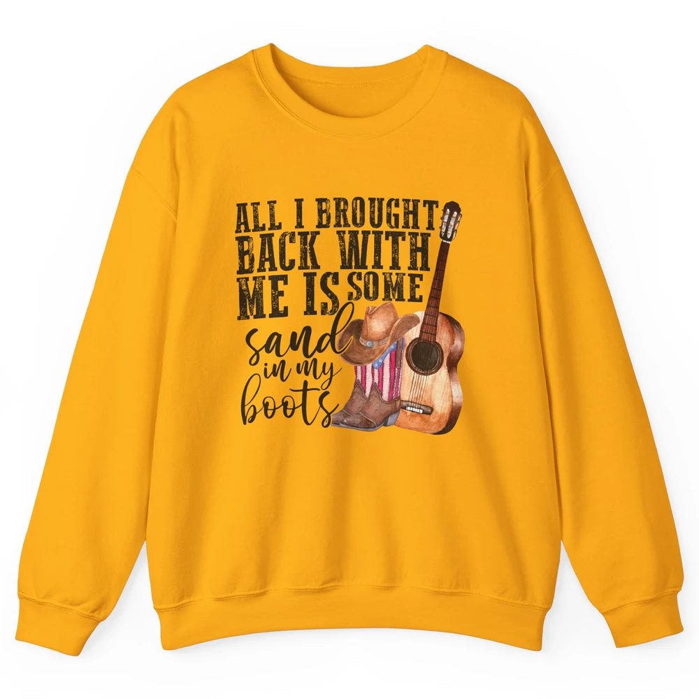 Retro Sand In My Boots Western Cowgirl Cowboy Boots Guitar Unisex Crewneck Sweatshirt