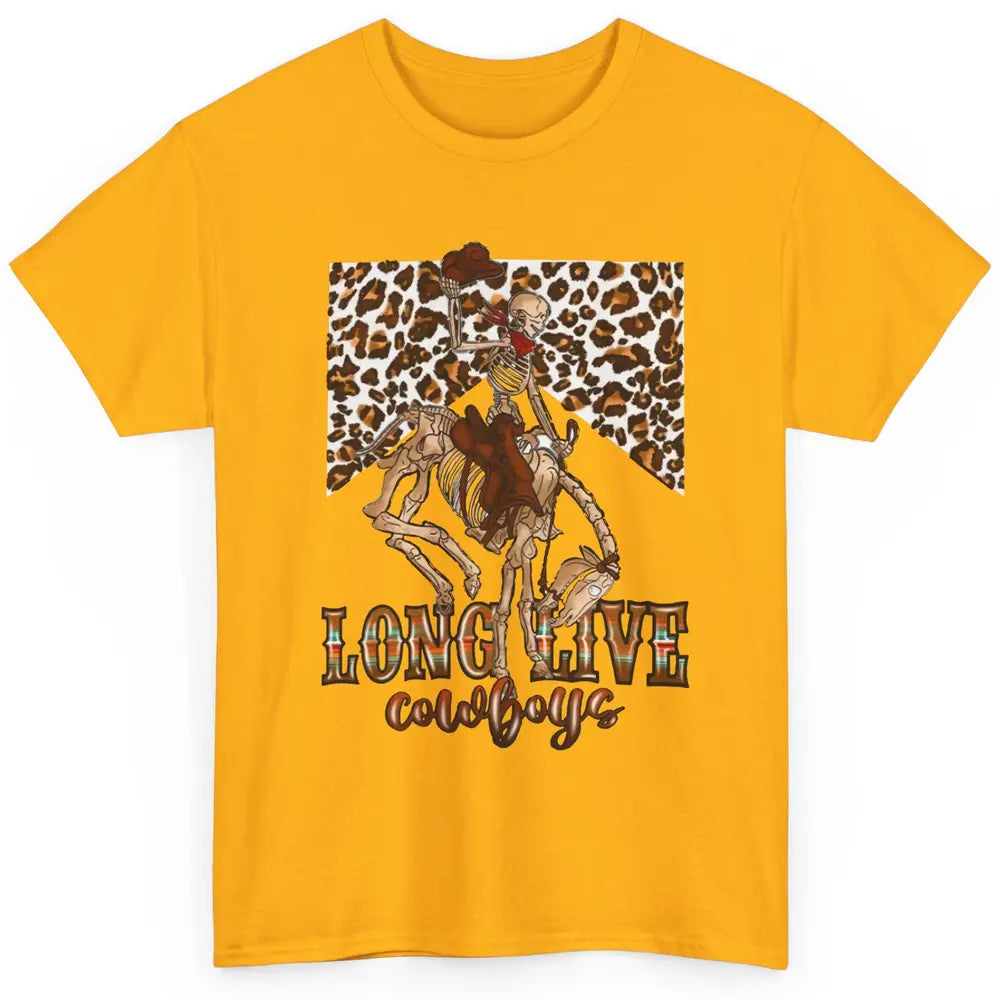 Cowboy Killer Long Live Cowboy Skeleton Leopard Western Classic Unisex T-Shirt