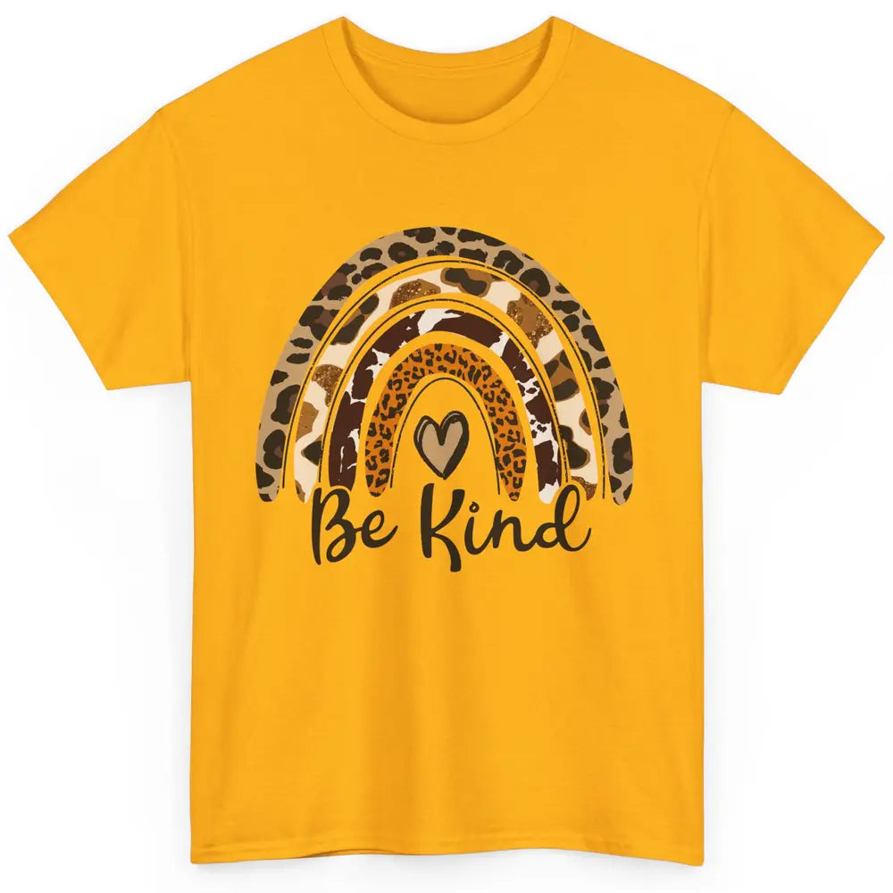 Be Kind Leopard Rainbow Cheetah Rainbow Cute Heart Love Classic Unisex T-Shirt