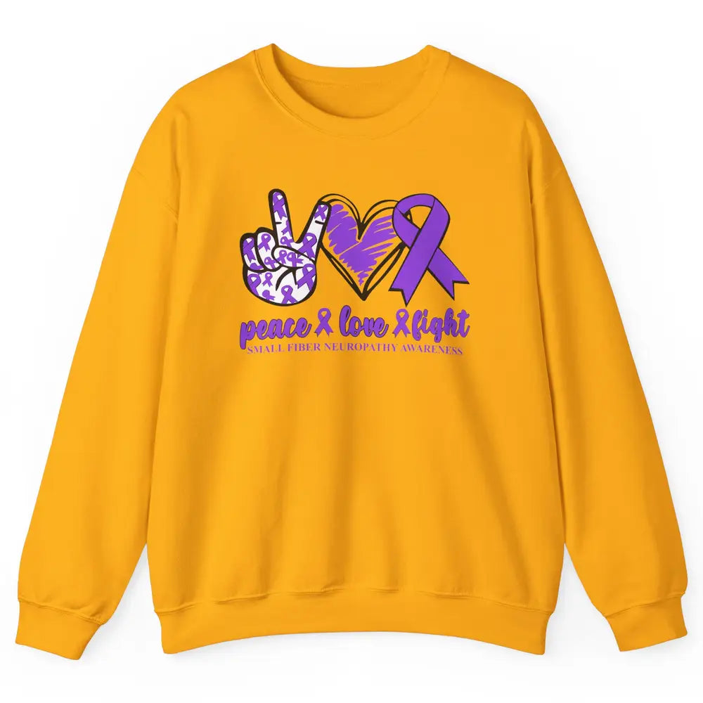 Small Fiber Neuropathy Purple Ribbon Peace Love Fight Unisex Crewneck Sweatshirt