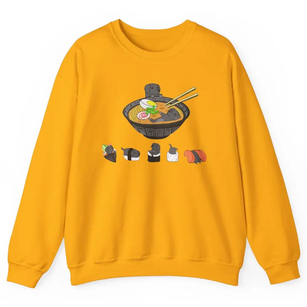 Black Labrador Sushi Ramen Bowl Japanese Kawaii Dog Mom Unisex Crewneck Sweatshirt