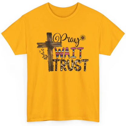 Sunflower Leopard Pray Wait Trust Christian Motivational Classic Unisex T-Shirt