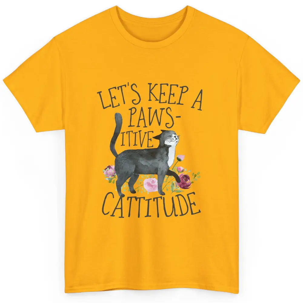 Watercolor Black Cat Lets Keep Pawsitive Cattitude Positive Classic Unisex T-Shirt