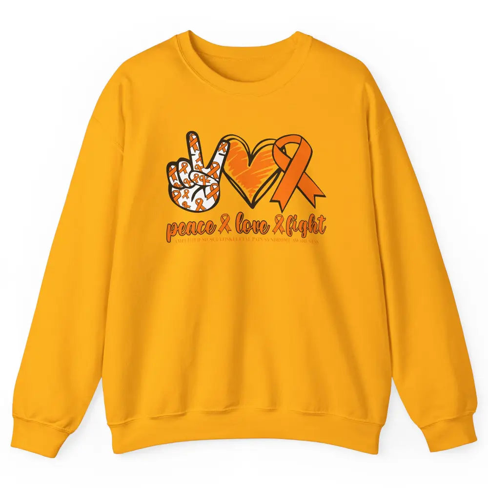 Amplified Musculoskeletal Pain Syndrome Peace Love Fight Unisex Crewneck Sweatshirt