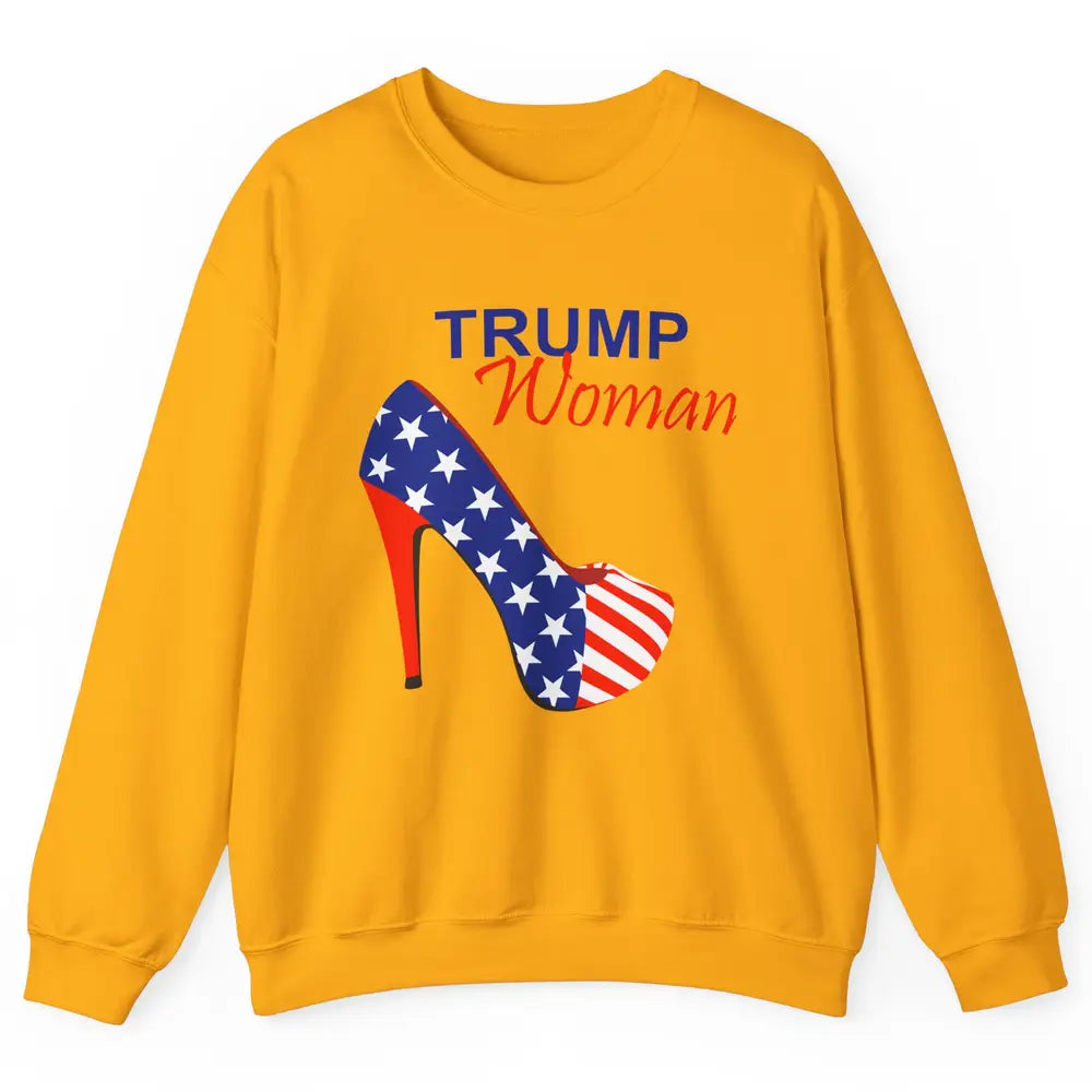 Trump Woman American Flag High Heel Republican Trump Support Unisex Crewneck Sweatshirt