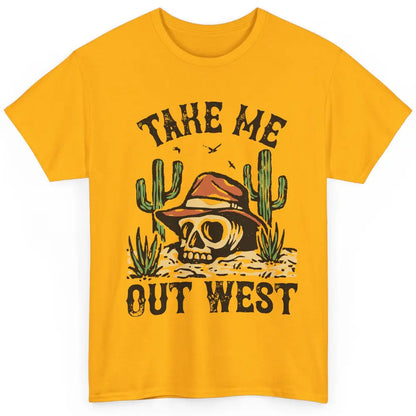 Desert Sunset Ain't Going Down Till The Sun Comes Up Western Classic Unisex T-Shirt