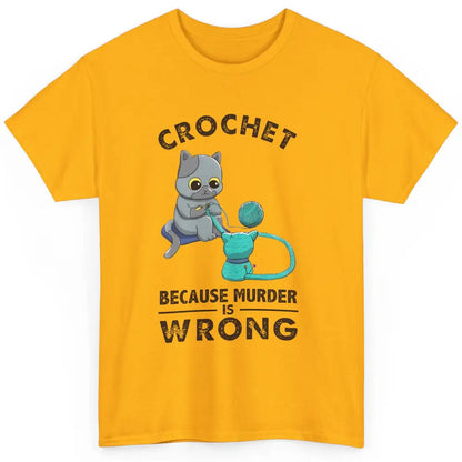 Funny Black Cat Crochet Because Murder Is Wrong Crocheting Classic Unisex T-Shirt