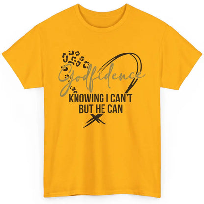 Christian God Fidence Know I Can't But He Can Inspirational Classic Unisex T-Shirt