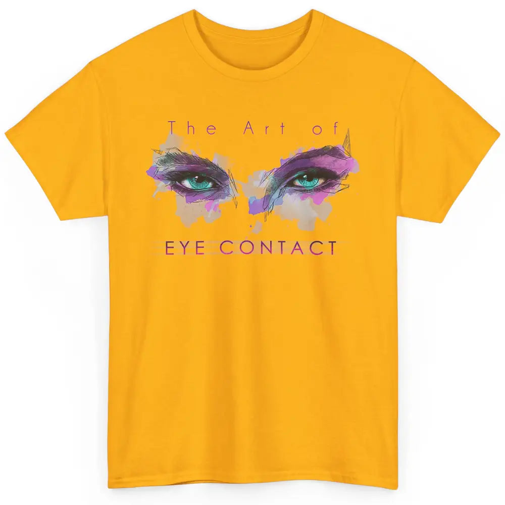 Art Eye Contact Optometry Ophthalmology Optician Watercolor Classic Unisex T-Shirt