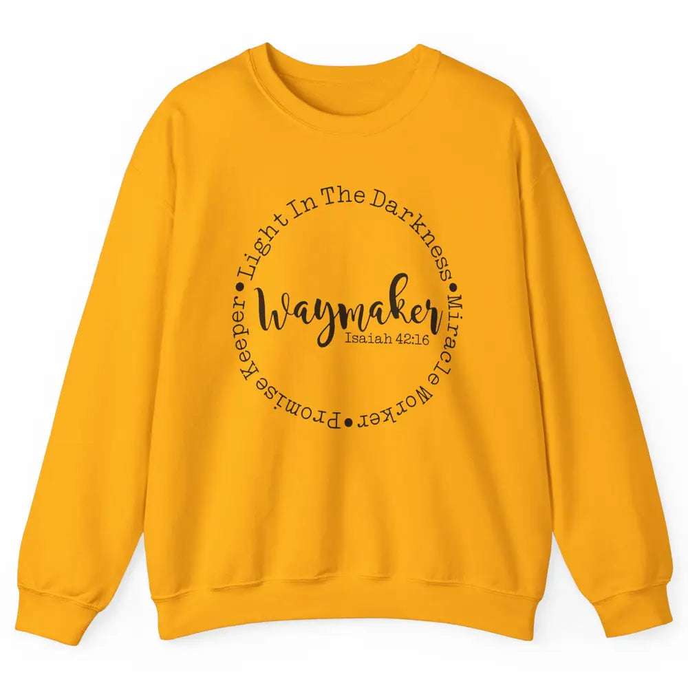 Way Maker Miracle Worker Promise Keeper Bible Christian Unisex Crewneck Sweatshirt