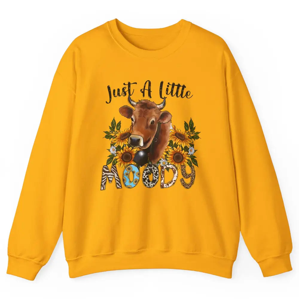 Sunflower Cow Just A Little Moody Leopard Western Country Unisex Crewneck Sweatshirt