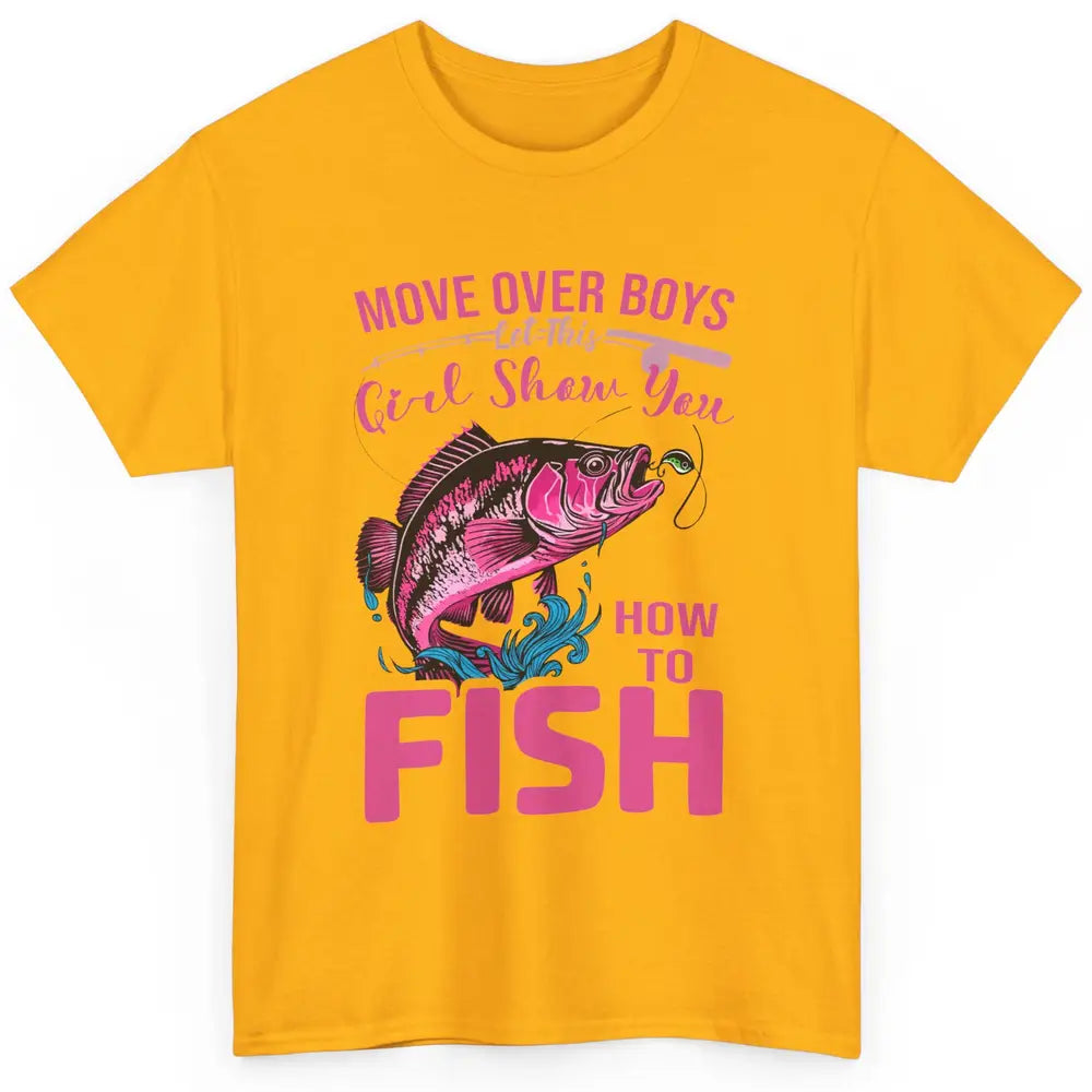 Bass Fishing Girl Show How To Fish Reel Girls Fish Fisherman Classic Unisex T-Shirt