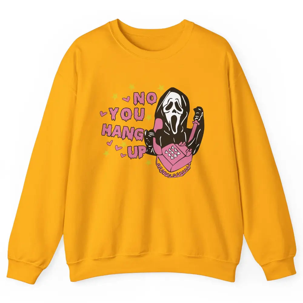 Funny Ghost Telephone No You Hang Up Halloween Costume Gift Unisex Crewneck Sweatshirt