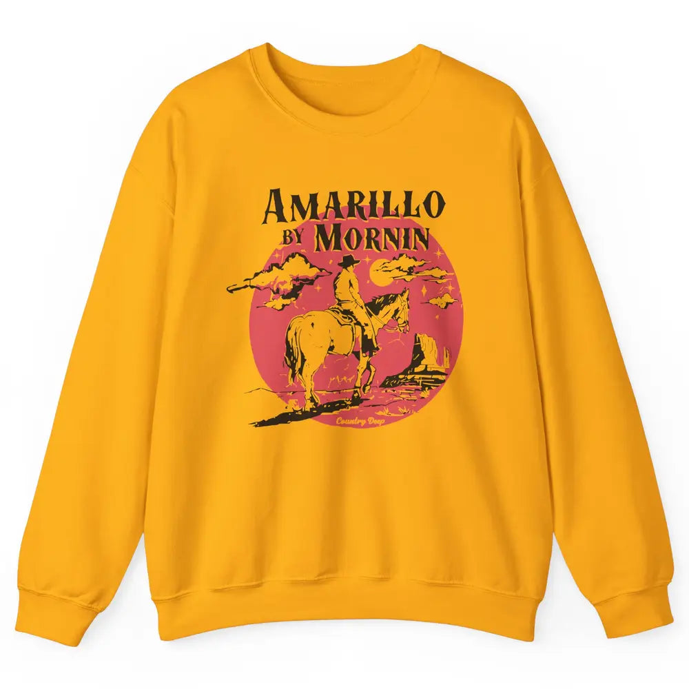 Vintage Cowboy Amarillo By Morning Desert Western Country Unisex Crewneck Sweatshirt