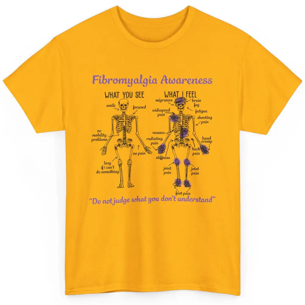 Fibromyalgia Awareness Skeleton Anatomy What You See I Feel Classic Unisex T-Shirt