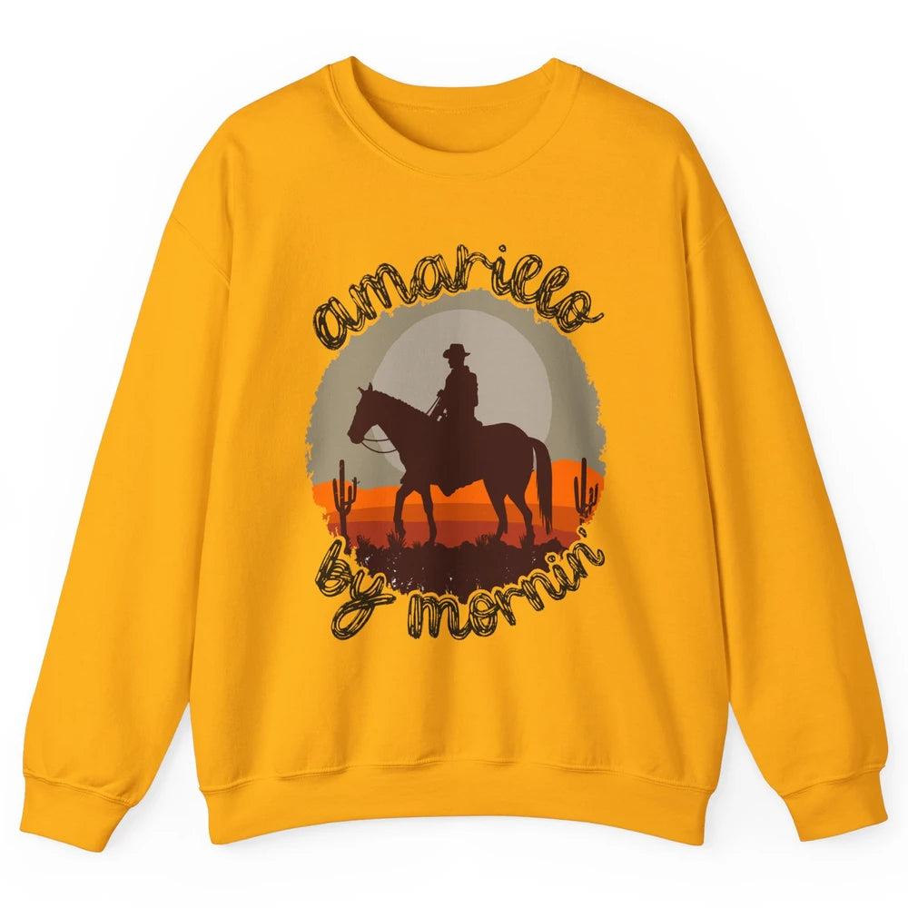 Vintage Cowboy Amarillo By Morning Desert Western Country Unisex Crewneck Sweatshirt