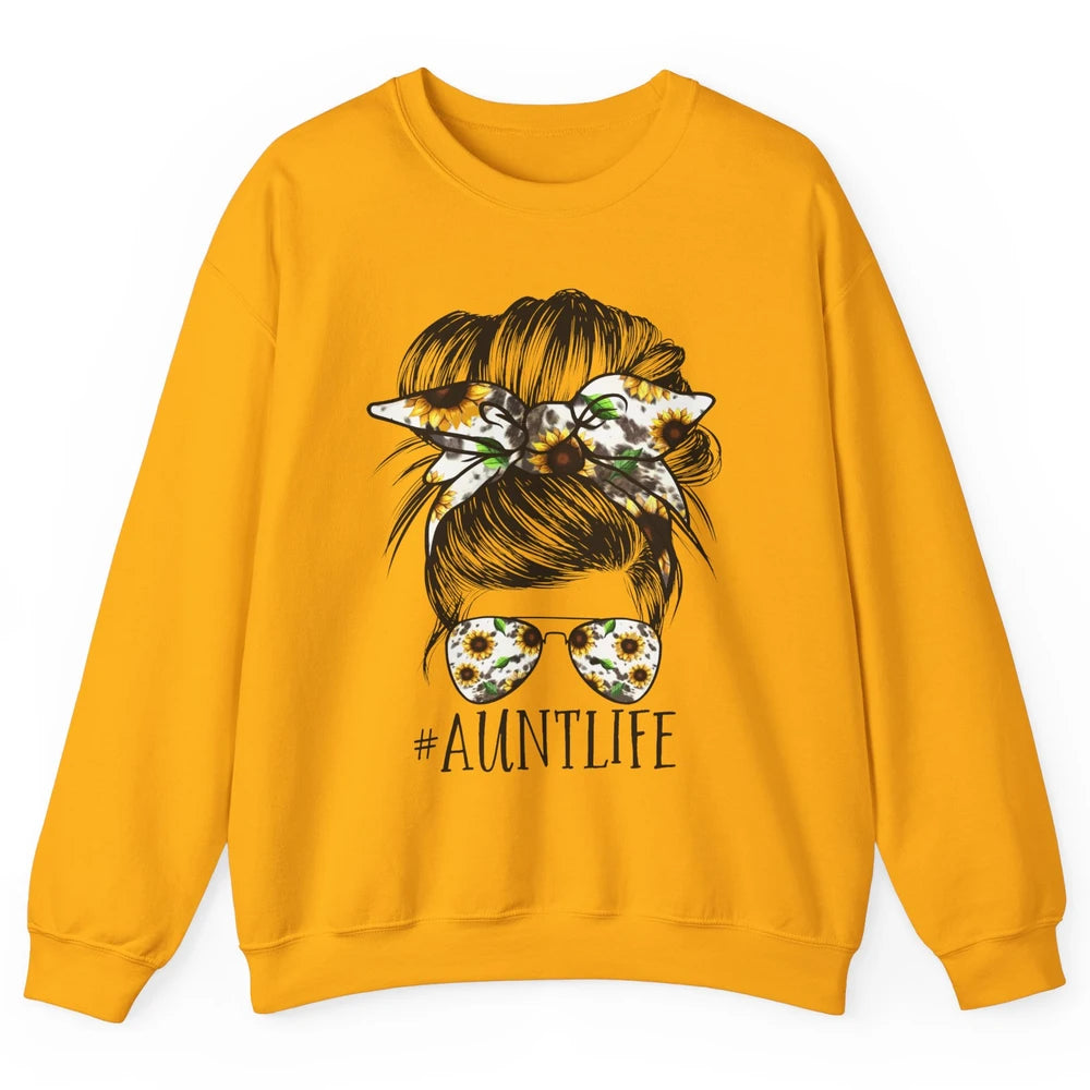 Aunt Life Messy Bun Hair Sunflower Sunglasses Bandana Auntie Unisex Crewneck Sweatshirt