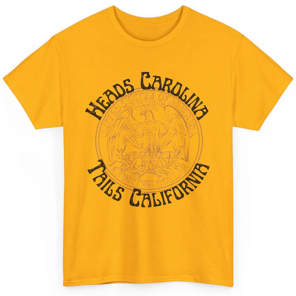 Vintage Heads Carolina Tail California US Western Country Classic Unisex T-Shirt