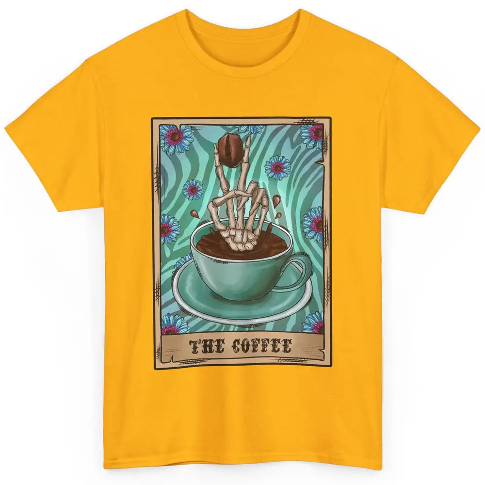 Coffee Tarot Card Skeleton Coffee Cards Sunflower Western Classic Unisex T-Shirt