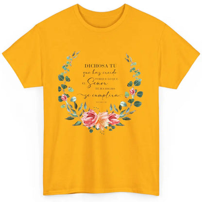 Floral Spanish Bible Dichosa Tú Que Has Creído Christian Classic Unisex T-Shirt