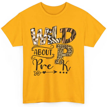 Wild About Pre-K Leopard Preschool Teacher Back To School Classic Unisex T-Shirt