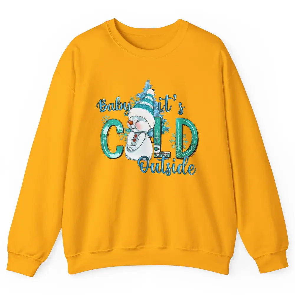 Christmas Cute Snow Man It's Cold Outside Freezing Season Unisex Crewneck Sweatshirt