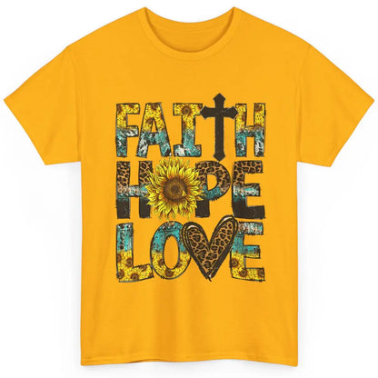 Faith Hope Love Sunflower Jesus Christian Leopard Religious Classic Unisex T-Shirt