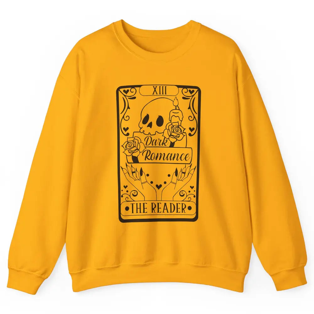 The Reader Dark Romance Tarot Card Halloween Book Lovers Unisex Crewneck Sweatshirt