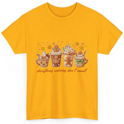 Christmas Calories Not Count Funny Gingerbread Coquette Coffee Xmas Classic Unisex T-Shirt