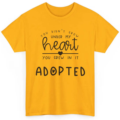 Foster Parent You Grew In My Hearts Adopted Child Foster Mom Classic Unisex T-Shirt