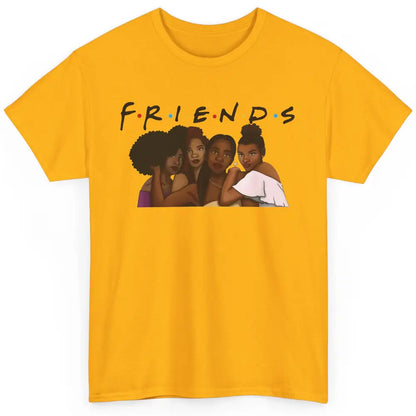 Afro Girls Friends Black Women Melanin Sisters Gift Classic Unisex T-Shirt