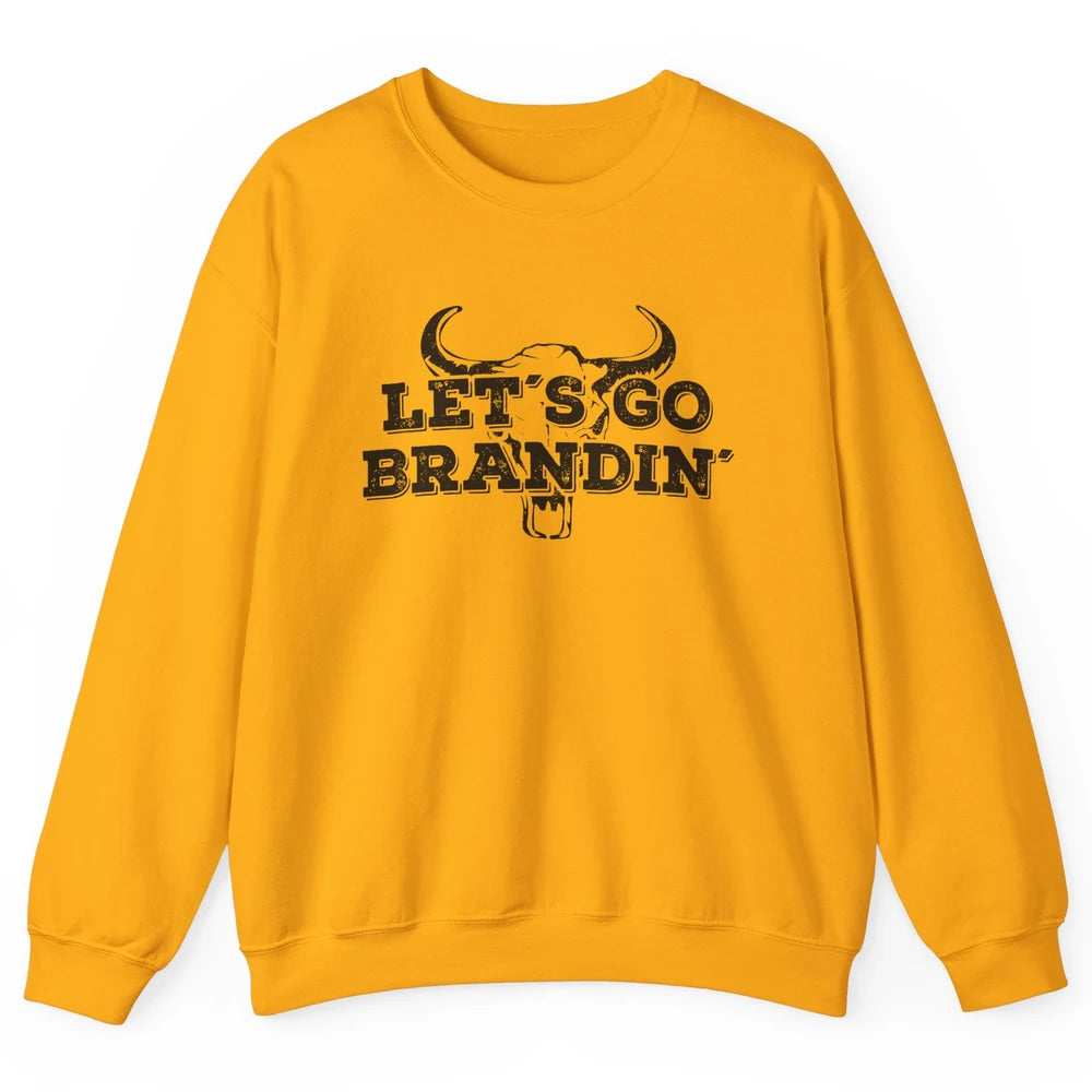 Vintage Bull Skull Let's Go Brandin' Western Country Symbols Unisex Crewneck Sweatshirt