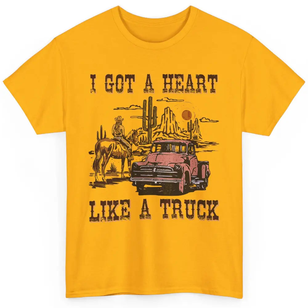 Western Sunset Cowgirl I Got Heart Like Truck Rodeo Cactus Classic Unisex T-Shirt