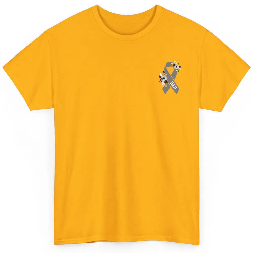 Borderline Personality Disorder Awareness BPD Gray Ribbon Classic Unisex T-Shirt