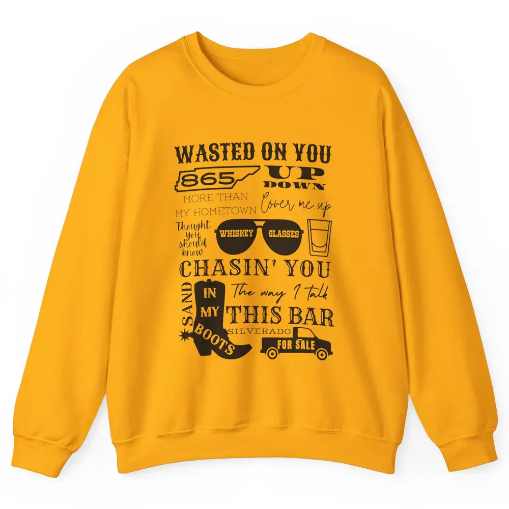 Retro Sands In My Boots Wasted On You Western Country Music Unisex Crewneck Sweatshirt