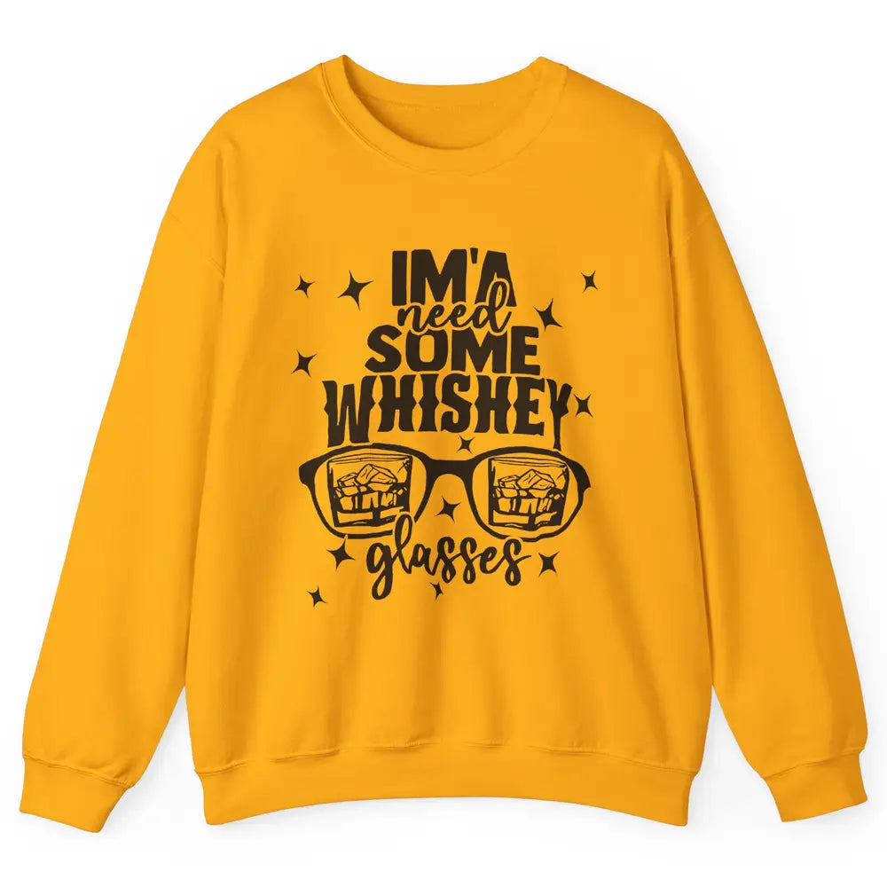 Whiskey Glasses Drink Whiskey See World Through Wine Glasses Unisex Crewneck Sweatshirt