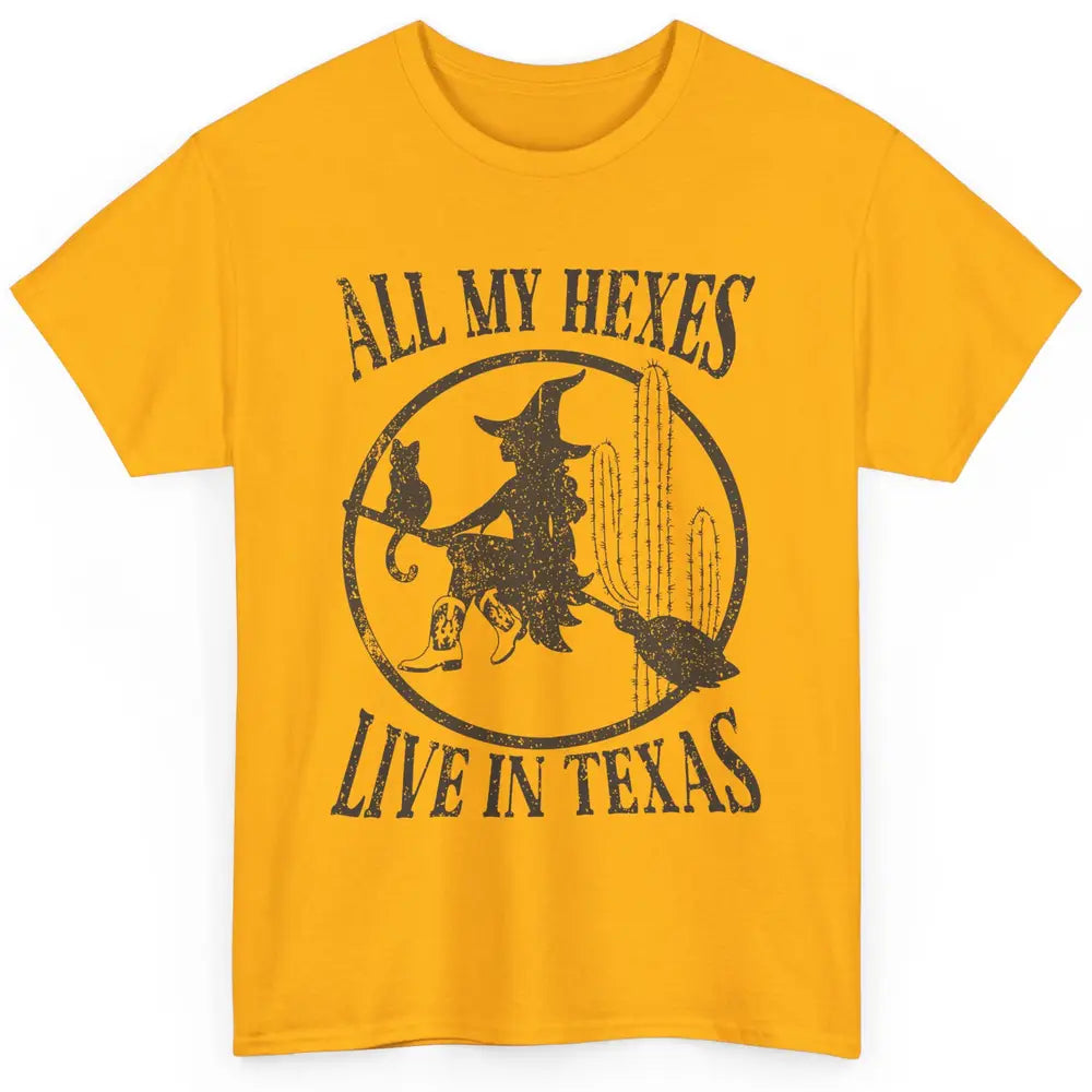 Cowgirl Witch All My Hexes Live in Texas Western Halloween Classic Unisex T-Shirt