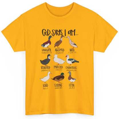 Duck Types Christian God Says I Am Bible Verse Religious Classic Unisex T-Shirt