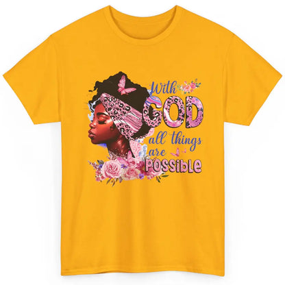 Afro Woman With God All Things Are Possible Bible Religious Classic Unisex T-Shirt