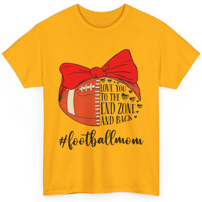 Football Mom With Bandana Love You To End Zone And Back Classic Unisex T-Shirt